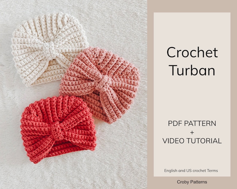 CROCHET PATTERN Crochet Baby Turban Crochet Hat Crochet Bonnet Crochet Beanie Newborn, Baby, Toddler, Child, Teen and Adult PDF image 2