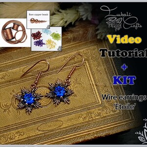 Kit + video tutorial - 'Etoile' - Copper wire & gemstone kit for star wire wrap earrings