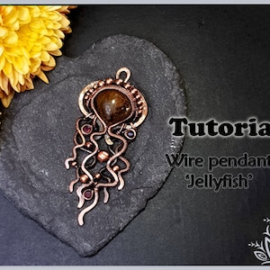 TUTORIAL -  Hammered wire pendant &#39;Jellyfish&#39; - wire weaving pattern - sea creature jewellery