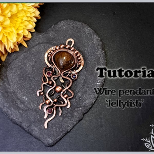 TUTORIAL -  Hammered wire pendant 'Jellyfish' - wire weaving pattern - sea creature jewellery