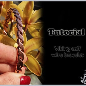 TUTORIAL - Viking Twist Bangle - Metal work bangle bracelet tutorial - DIY jewellery - men&#39;s or ladies bangle bracelet tutorial