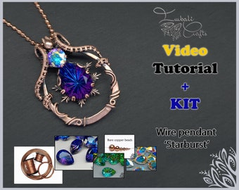 Kit + VIDEO Tutorial - Starburst - wire weaving pattern - pendant tutorial - wire pendant