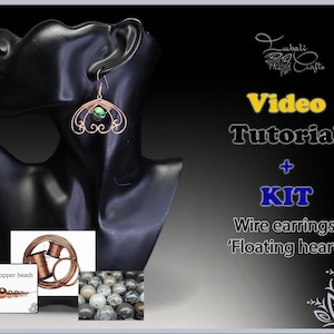 May include: A wire earring featuring a green marbled bead in a copper heart-shaped frame, displayed on a black bust. The image includes text reading Video Tutorial + KIT, Wire earrings 'Floating heart', and images of copper wire and beads.