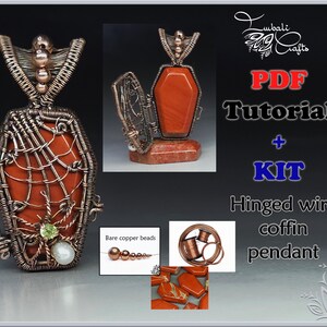May include: A wire-wrapped coffin pendant featuring a red stone, a spider web design, and a small green gem. The image includes text reading PDF Tutorial + KIT Hinged wire coffin pendant, along with smaller images of copper beads, wire, and red stones.