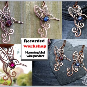WORKSHOP - Humming bird pendant - pre-recorded online workshop