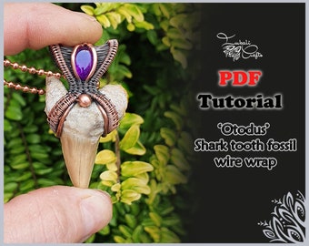 PDF TUTORIAL - Otodus obliquus shark tooth fossil - wire wrap pattern - shark tooth pendant