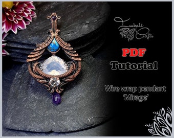 TUTORIAL - 'Mirage' Wire wrap pendant tutorial - wire weaving pattern - necklace tutorial - wire pendant