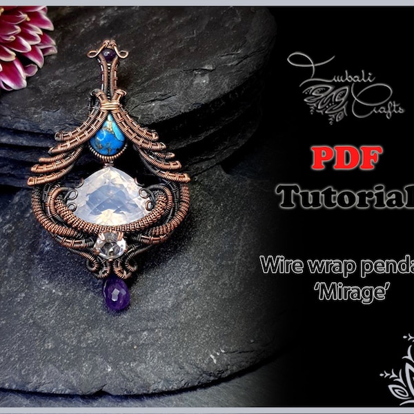 TUTORIEL - Tutoriel pendentif fil wrap 'Mirage' - patron tissage fil - tuto collier - pendentif fil