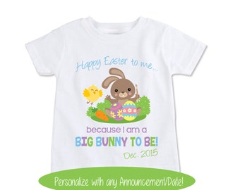 Big Brother Easter Pregnancy birth Announcement New Big Sister to be Bunny Rabbit Shirt, Big Cousin, New baby Reveal due date (EX 262)