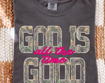 Camiseta de camuflaje Comfort Colors® Dios es bueno todo el tiempo, camiseta con versículo bíblico de camuflaje