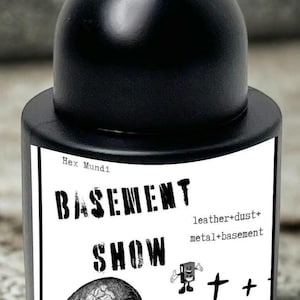 Basement Show Parfum ~ Venue Collection