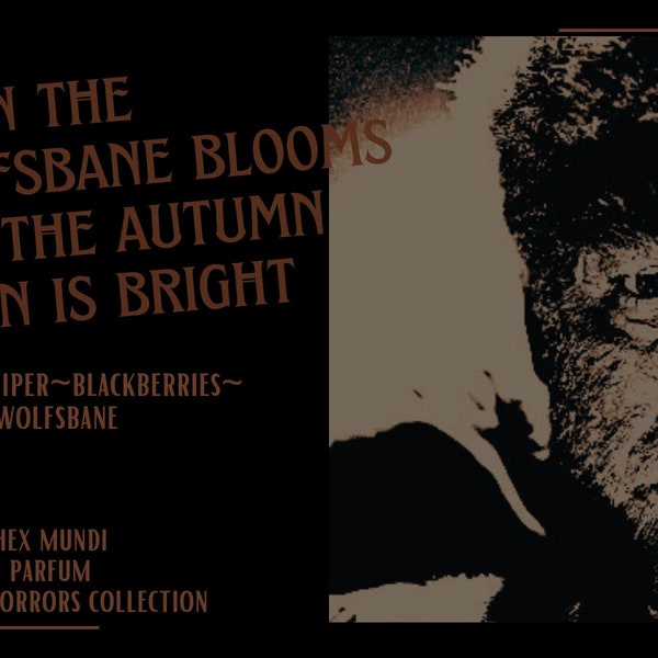 The Wolfman Parfum ~ Autumn Horrors Collection