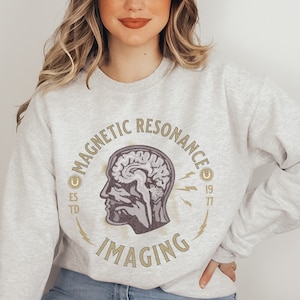 MRI Sweatshirt MRI Tech Gifts MRI tech t shirt Mri Shirt Magnetic Resonance Imaging Mri Technologist Radiology Sweatshirt Rad Tech Week Gift