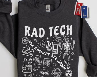 Rad Tech Sweatshirt Xray Technologist Gift Radiologic Tech Crewneck Rad Tech Week Gifts X-ray Student Shirt Rdaiology Team Shirts Xray Grad