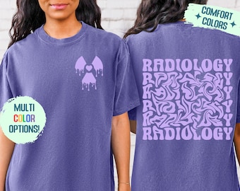 Radiology Tech Comfort Colors Shirt - Rad Tech Gift