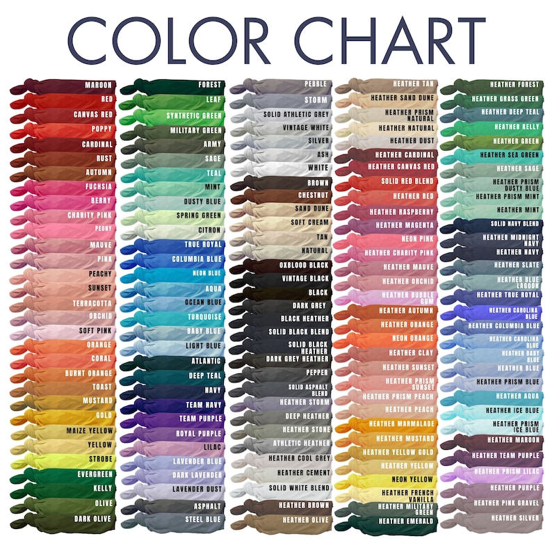 May include: Color chart showing a variety of t-shirt colors, including solid colors, heather colors, and neon colors. The chart is organized in rows and columns, with each color swatch labeled with its name.