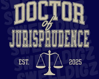 Doctor of Jurisprudence PNG SVG Digital Download Juris Doctor of Law File Law School Graduate Clipart Lawyer Graphic Personalized Clip Art