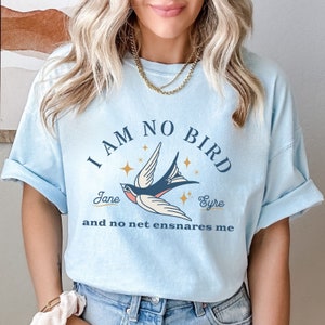 Jane Eyre by Charlotte Bronte Quote Jane Eyre Gifts Classical Literature Gift Jane Eyre Shirt Jane Eyre Tee Literary Gifts Comfort Colors