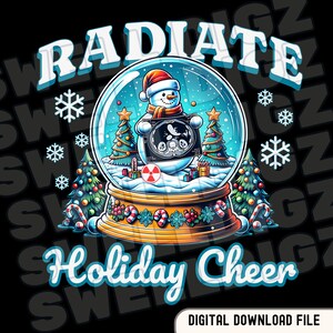 May include: A digital graphic featuring a snowman inside a snow globe, holding an X-ray image. The text "RADIATE" and "Holiday Cheer" are displayed above and below the globe, with snowflakes and Christmas trees. The design is on a black background.