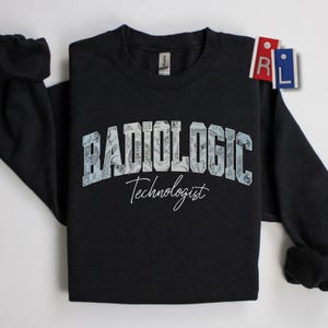 Radiology Sweatshirt Xray Sweater Rad Tech Crewneck X-ray Tech Pullover Xray Technologist Grad Gift Radiology Jacket Rad Tech Week Gifts
