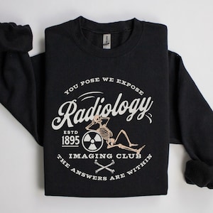 Xray Tech Shirt CT Tech Shirt Xray Tech Gift Rad Tech Sweatshirt Xray Technologist Gift Rad Tech Week Gift X-ray T Shirts Wilhelm Roentgen
