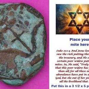 May include: An antique, octagonal coin with a cross design, featuring shades of brown and green. The image includes text: "Place your mite here" and a Bible verse about a poor widow.