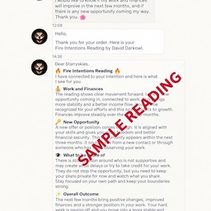 May include: A digital chat interface showing a Fire Intentions Reading by David Darkowl. The text includes sections on Work and Finances, New Opportunity, What to Beware of, and Overall Outcome, with a red diagonal SAMPLE READING watermark.