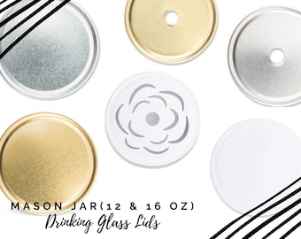 Mason Jar Drinking Glass Lids - 6 Lid Types for the Mason Jar Drinking Glasses - 16 oz Mason Jar Lids - Your Choice of Solid or Straw Lids