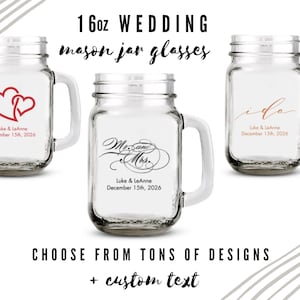 Custom Wedding Favor Mason Drinking Jars - 49 Designs to Choose From - Personalized Mug - Custom Unique Wedding Favor - Wedding Reception