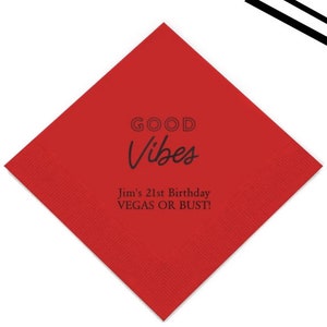 Set of 50 Good Vibes Custom Printed Napkins Birthday Party Napkin Beach Party Napkin Bachelorette Party Girls Weekend Housewarming image 3