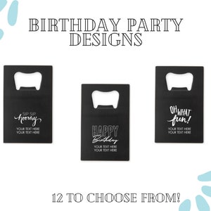 Custom Birthday Party Favor - Black Metal Bottle Opener - 12 Designs to Choose From - Custom Birthday Party Favor - Useful Party Favor