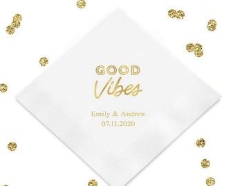 Set of 50 Good Vibes Custom Printed Napkins - Birthday Party Napkin - Beach Party Napkin - Bachelorette Party - Girls Weekend - Housewarming