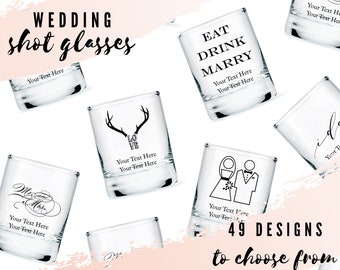 Custom Wedding Favor Shot Glasses - 49 Designs to Choose From - Personalized Shot Glass - Custom Unique Wedding Favor - Wedding Reception