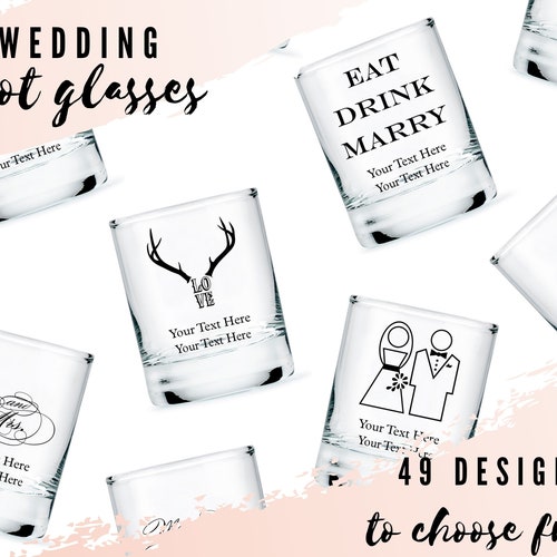 Custom Wedding Favor Shot Glasses 49 Designs to Choose From Etsy