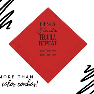 Fiesta, Siesta, Tequila, Repeat Napkins - Set of 50 Custom Printed Paper Napkins - Birthday Party Napkins - Bachelorette or Hen Party Napkin
