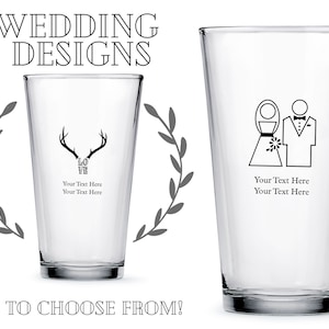 Custom Wedding Favor Pint Glasses - 49 Designs to Choose From - Personalized Pint Glass - Custom Unique Wedding Favor - Brewery Wedding