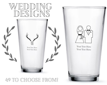 Custom Wedding Favor Pint Glasses - 49 Designs to Choose From - Personalized Pint Glass - Custom Unique Wedding Favor - Brewery Wedding