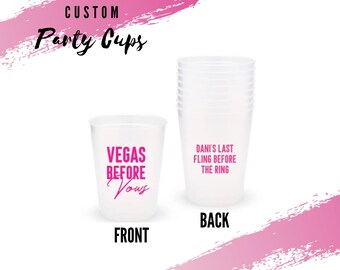 Personalized Party Cups - Set of 8 Party Glasses - Vegas Bachelorette - Personalized Bachelorette Cups - Shatterproof Plastic Cups
