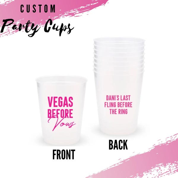 Personalized Party Cups - Set of 8 Party Glasses - Vegas Bachelorette - Personalized Bachelorette Cups - Shatterproof Plastic Cups
