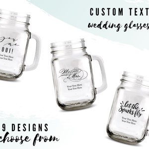 Custom Wedding Favor Mason Drinking Jars - 49 Designs to Choose From - Personalized Mug - Custom Unique Wedding Favor - Wedding Reception