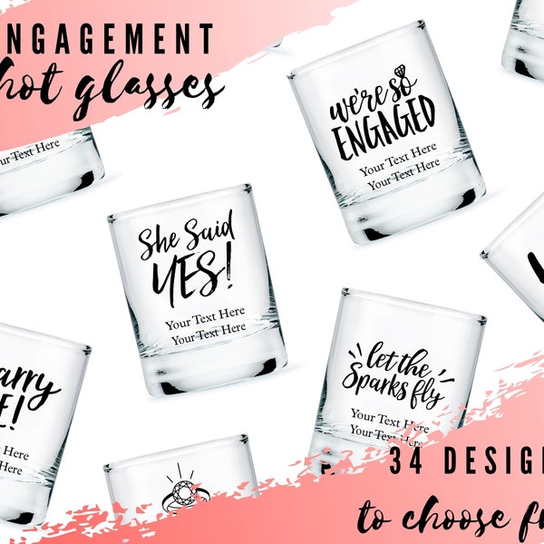 Custom Engagement Party Shot Glasses - 34 Designs to Choose From - Personalized Shot Glass - Custom Engagement Party Favor - We're Engaged