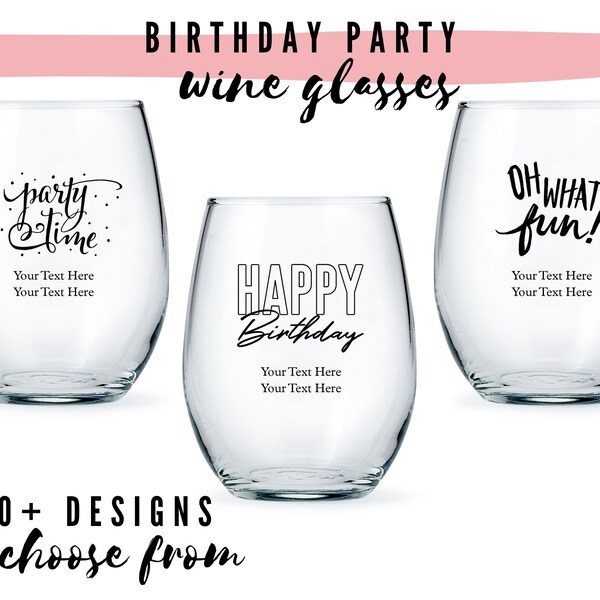 Custom Birthday Party Large Stemless Wine Glass - 12 Designs to Pick From - Personalized Wine Glass - Custom Birthday Favor - 50th Birthday