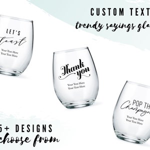 Custom Trendy Saying Small Stemless Wine Glasses - 57 Designs to Choose From - Useful Party Favor - Wedding Guest Favor - Birthday Party
