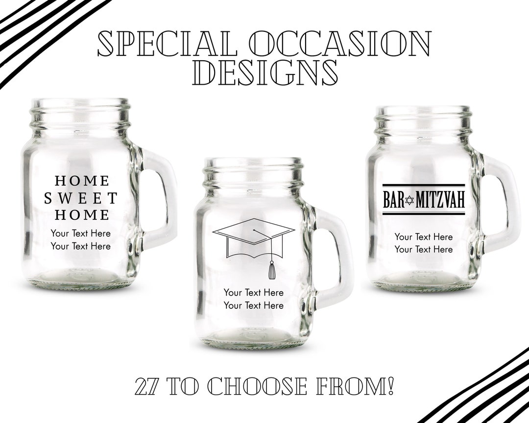Custom Special Occasion Mason Jar Shot Glasses 27 Designs to Pick From