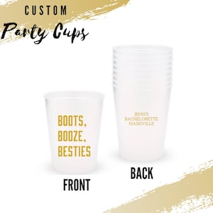 Personalisierte Partybecher - Boots, Booze, Besties - Set mit 8 benutzerdefinierten Partybechern - Western Geburtstag - Cowgirl Geburtstag - Nashville Bachelorette