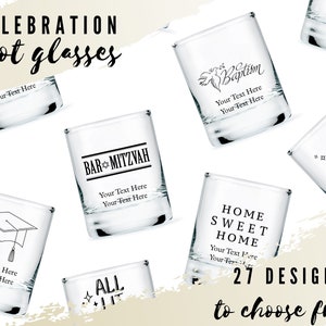 Custom Special Occasion Shot Glasses - 27 Designs to Choose From - Custom Shot Glass - House Warming - Graduation - Baptism - Bar Mitzvah