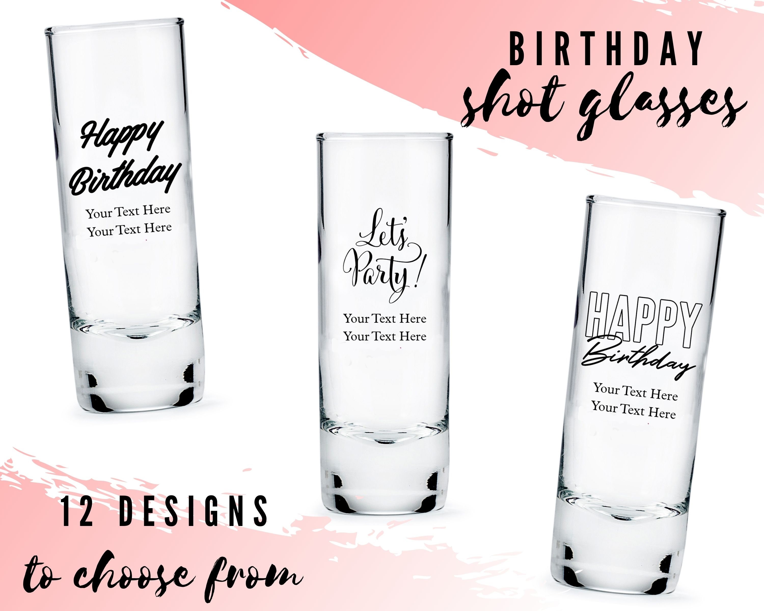 25th Birthday Shot Glass, Stripper, Blow Out Candles, Cut Cake, Get Drunk,  Birthday Shot Glass, Birthday Glass 20102 