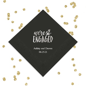 We're So Engaged Personalized Napkins - Custom Engagement Party Napkins - Engagement Announcement - Set of 50 Cocktail or Luncheon Napkins