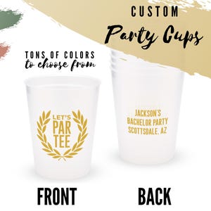 Let&#39;s Par-Tee Custom Cups - Golfing - Charity Golf Game - Set of 8 16oz. Party Cups - Party Favors - Birthday Party - Golf Trip - Guys Trip