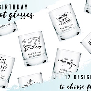 Custom Birthday Party Shot Glasses - 12 Designs to Choose From - Personalized Shot Glass - Custom Birthday Party Favor - Happy Birthday Shot